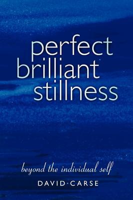 David Carse - Perfect Brilliant Stillness