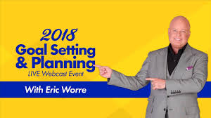Eric Worre - 2018 Goal Setting and Planning Webcast Event