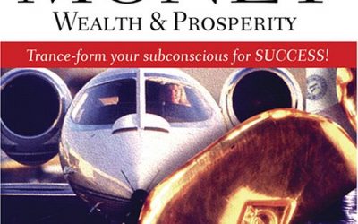 Dr Lloyd Glauberman – Money, Wealth & Prosperity