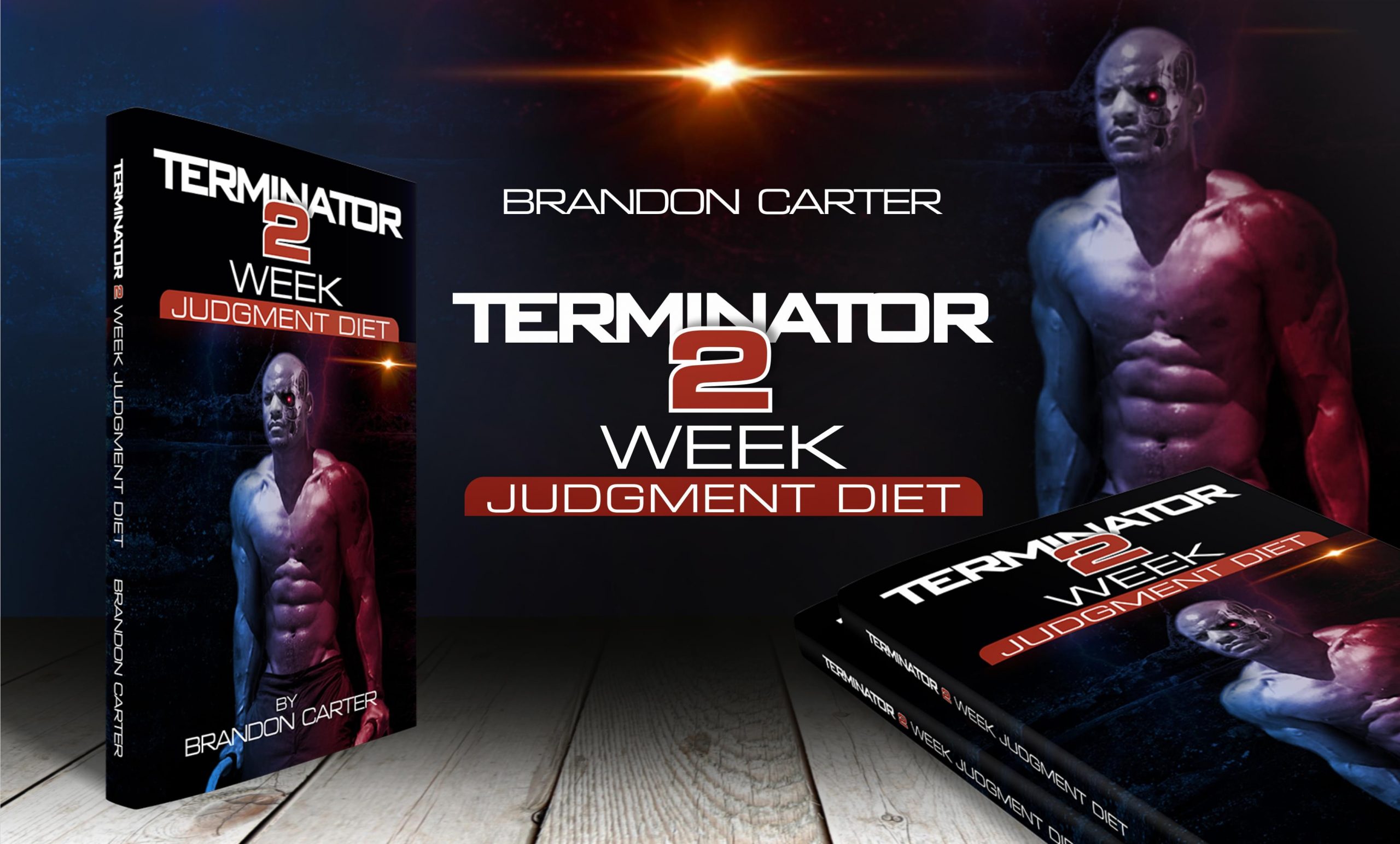 Brandon Carter – Terminator 2 Diet / Judgement Diet