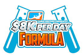 Chris Record – $8K Per Day Formula
