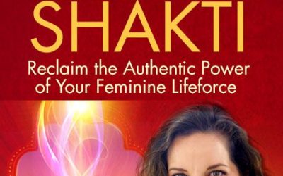 Lisa Schrader – Awakening Your Shakti Advanced Program