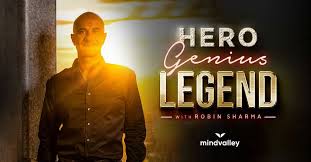 Mindvalley, Robin Sharma – Hero Genius Legend 2019