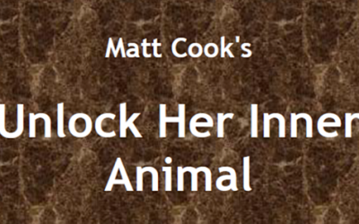 Matt Cook – Unleash her Inner Animal