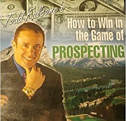 Todd Falcone – How To Win in The Game of Prospecting