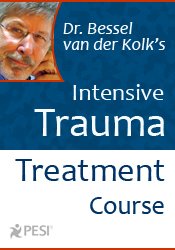 Bessel van der Kolk – Intensive Trauma Treatment Download