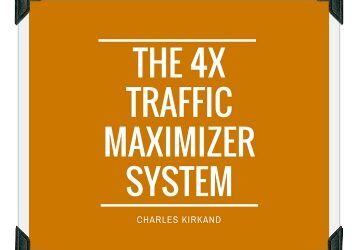 Charles Kirkland – 4X Traffic Maximizer