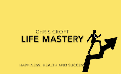 Chris Croft – Life Mastery Be Happy