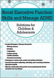 Cindy Goldrich – Executive Functions & ADHD in Children & Adolescents Download
