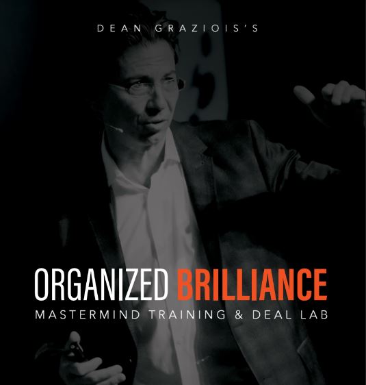 Dean Graziosi & Matt Larson – Organized Brilliance Deal Lab Download