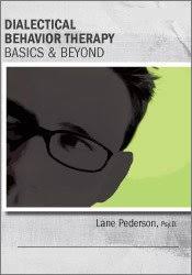 Dialectical Behavior Therapy Basics & Beyond