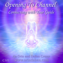 Duane-Packer-DaBen-Sanaya-Roman-Orin-Opening-to-Channel-Connecting-With-Your-Guide-1