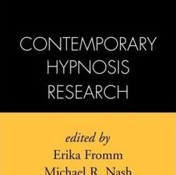 Erika Fromm and  Michael R. Nash – Contemporary Hypnosis Research