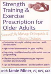 Jamie Miner – Strength Training and Exercise Prescription for Older Adults