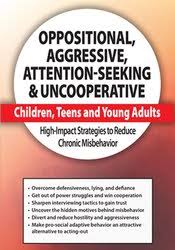 John F. Taylor – Oppositional, Aggressive, Attention-Seeking & Uncooperative Children, Teens and Young Adults