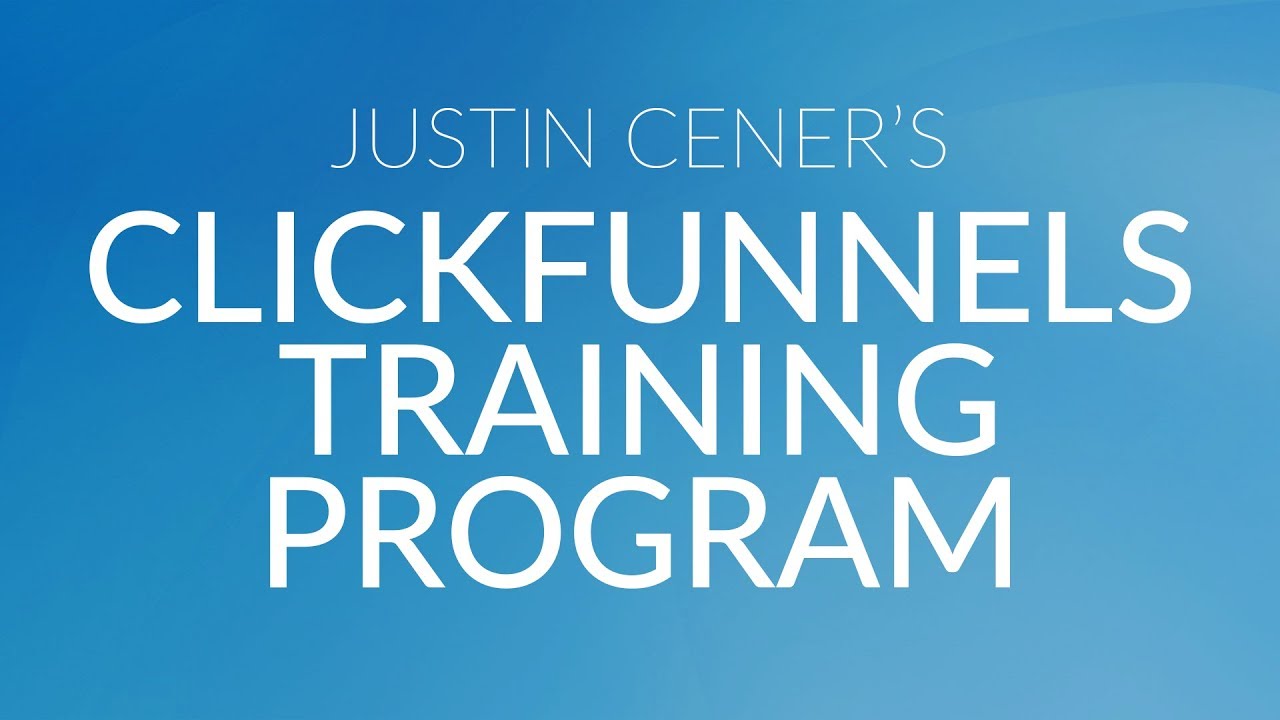 Justin Cener – ClickFunnels Training Program