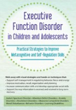 Kathy Morris – Executive Function Disorder in Children and Adolescents Download