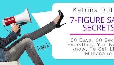 Katrina Ruth Programs – Katrina Ruth’s 7-Figure Sales Secrets