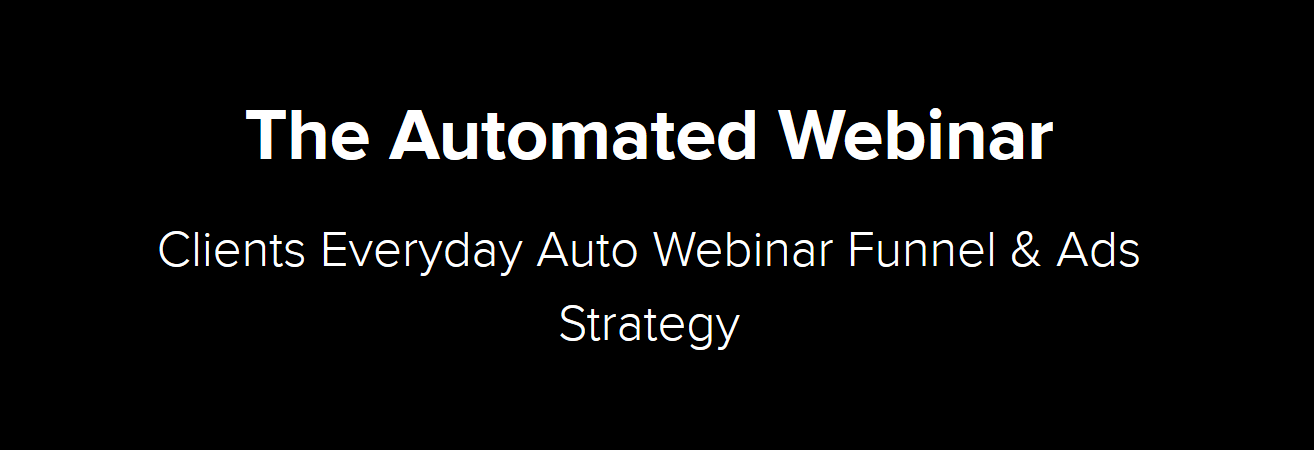 Kevin Hutto – The Automated Webinar