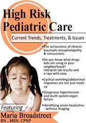 Maria Broadstreet- High Risk Pediatric Care Current Trends