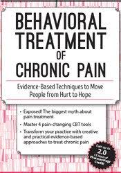 Martha Teater – Behavioral Treatment of Chronic Pain, Evidence-Based Techniques to Move People from Hurt to Hope