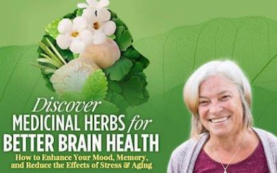 Mary Bove – Medicinal Herbs for Better Brain Health