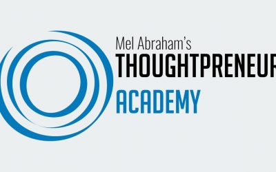 Mel Abraham – Thoughtpreneur Academy