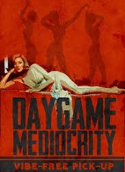 Nick Krauser – Daygame Mediocrity – Episodes 1-7 Infields
