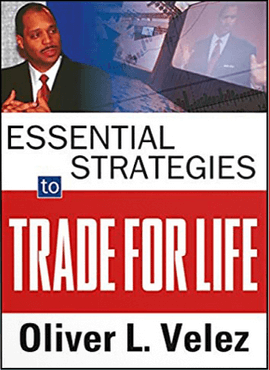 Oliver-Velez-Essential-Strategy-of-Trade-For-Life11