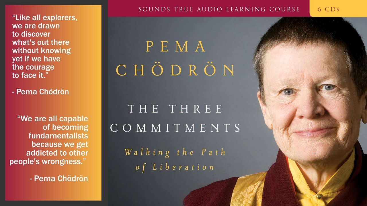 Pema-Chödrön-The-Three-Commitments-1