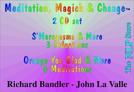 Richard Bandlers – Magic, Meditation and Change