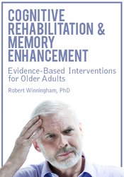 Rob Winningham – Cognitive Rehabilitation & Memory Enhancement Download