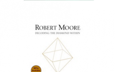 Robert Moore – Masculine Psychology Anthology