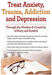 Sherry Reiter – Treat Anxiety, Trauma, Addiction and Depression Through the Wisdom , Creativity of Story and Symbol