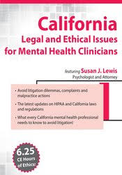 Susan Lewis – California Legal and Ethical Issues for Mental Health Clinicians Download