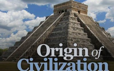 TTC Video – Origin of Civilization