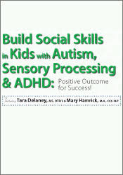 Tara Delaney , Mary Hamrick - Build Social Skills In Kids With Autism 