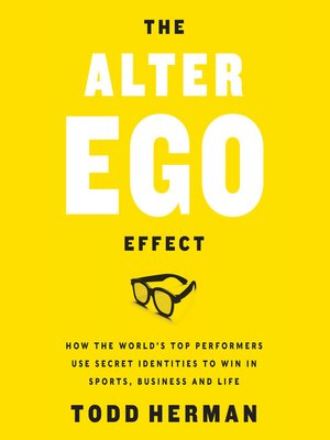 Todd-Herman-The-Alter-Ego-Effect1