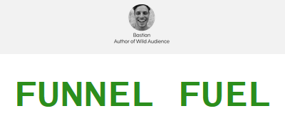 Wild Audience – FUNNEL FUEL