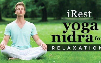 iRest: Integrative Restoration Yoga Nidra for Deep Relaxation