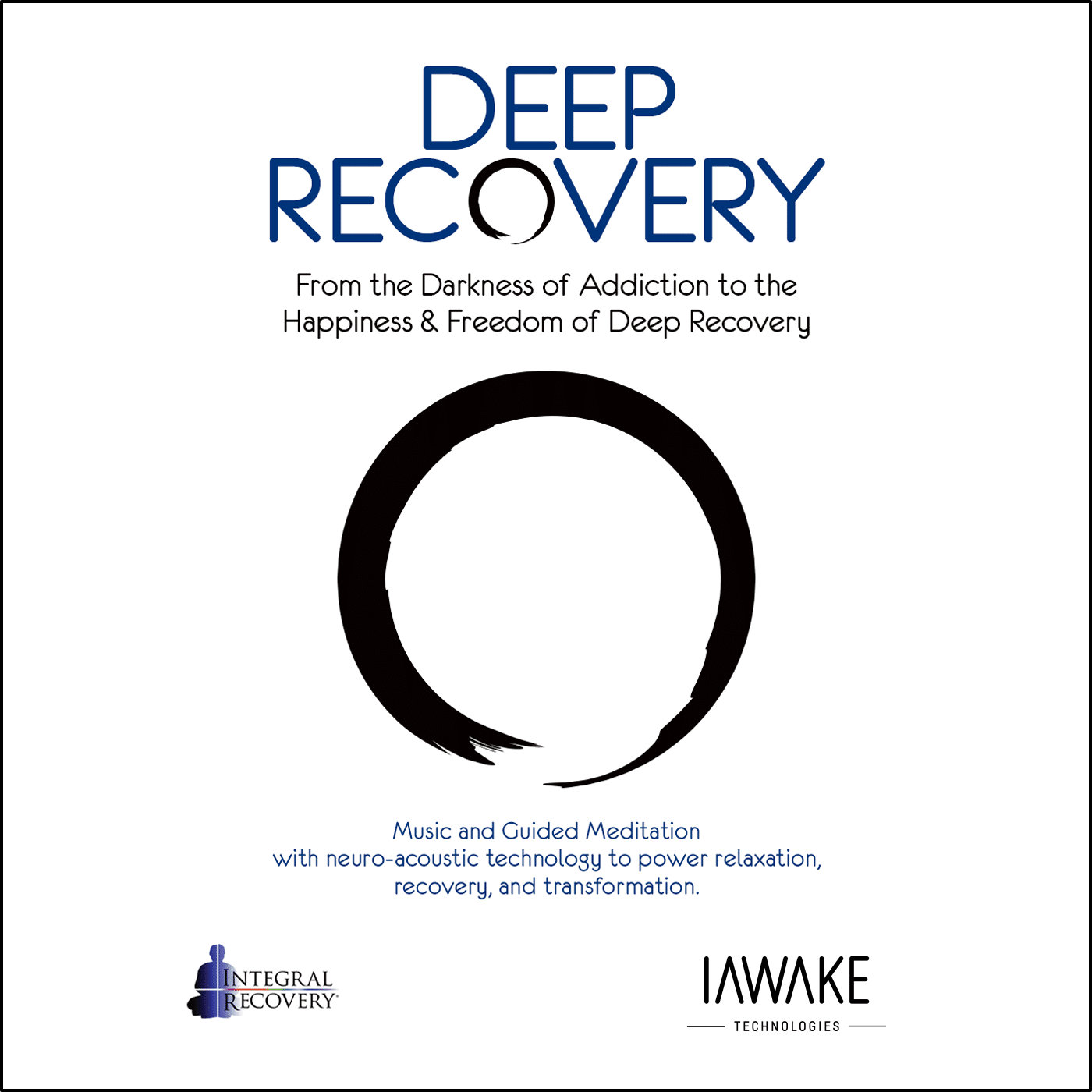 iAwake Technologies – Deep Recovery 1 iAwake Technologies – Deep Recovery 1