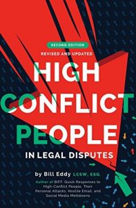 Bill Eddy, LCSW, Esq - Dealing with High Conflict Counsel