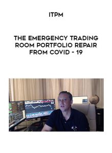 ITPM - The Emergency Trading Room Portfolio Repair from Covid 19