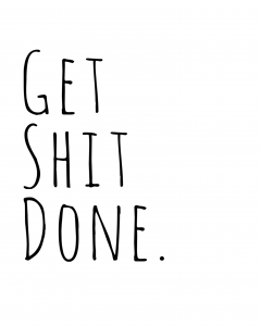John La Tourrette - Get Shit Done
