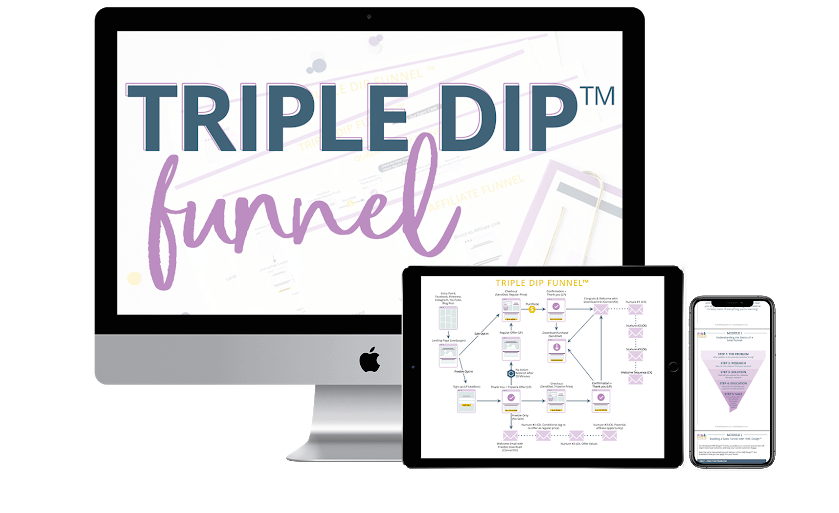 Monica – Triple Dip Funnel 1