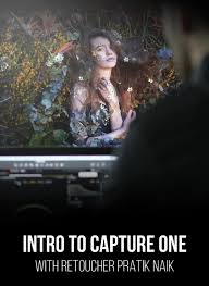 Pratik Naik – Introduction to Capture One