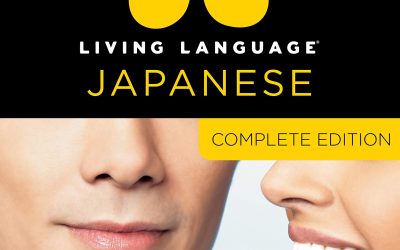 Living Language Japanese – Complete Edition – Beginner through advanced course
