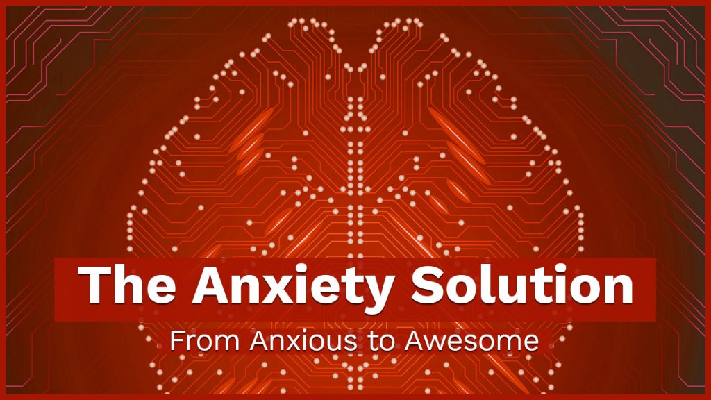 Mike Mandel – Anxiety Solution