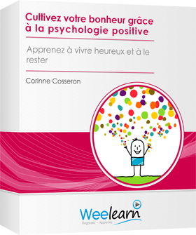 Corinne Cosseron - Cultivez votre bonheur grâce à la psychologie positiv