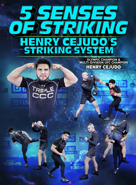 Henry Cejudo – 5 Senses of Striking